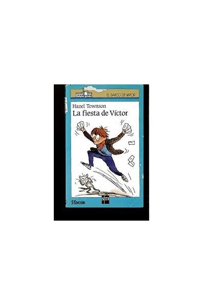 La fiesta de Victor - Hazel Townson